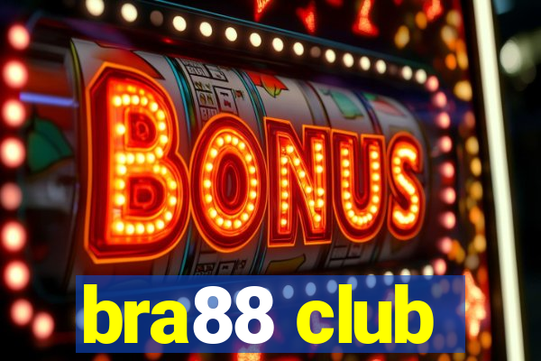 bra88 club